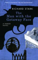 The Man with the Getaway Face (ISBN: 9780226771007)