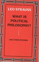 What Is Political Philosophy? and Other Studies (ISBN: 9780226777139)