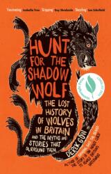 Hunt for the Shadow Wolf (ISBN: 9781645020424)