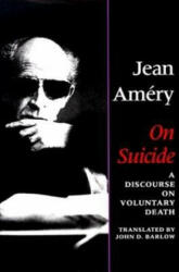 On Suicide: A Discourse on Voluntary Death (ISBN: 9780253335630)