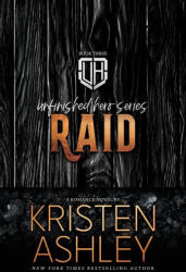 Kristen Ashley - Raid - Kristen Ashley (ISBN: 9781954680579)