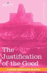 Justification of the Good (ISBN: 9781616402815)