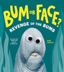Bum or Face? Volume 2 (ISBN: 9781464224010)
