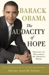 The Audacity of Hope - Barack Obama (ISBN: 9780307237699)