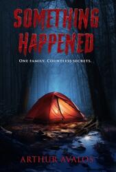 Something Happened (ISBN: 9781963396027)