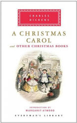 A Christmas Carol - Charles Dickens, Margaret Eleanor Atwood, Arthur Rackham (ISBN: 9780307271754)
