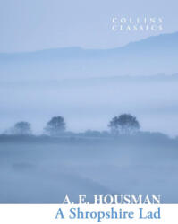Shropshire Lad - A. E. Housman (ISBN: 9780008619992)