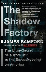 Shadow Factory - BAMFORD JAMES (ISBN: 9780307279392)