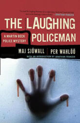 The Laughing Policeman - Maj Sjowall, Per Wahloo (ISBN: 9780307390509)