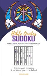 Bible Quotes Sudoku: Inspirational Activity Book For Christians (ISBN: 9783985520831)