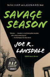 Savage Season - Joe R. Lansdale (ISBN: 9780307455383)