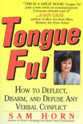 Tongue Fu! - Sam Horn (ISBN: 9780312152277)