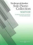 The Boosey & Hawkes Solo Piano Collection: Solitude (2013)