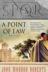Spqr X: A Point of Law: A Mystery (ISBN: 9780312337261)