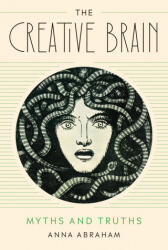 CREATIVE BRAIN - ABRAHAM ANNA (ISBN: 9780262548007)