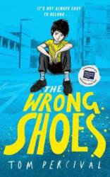 The Wrong Shoes (ISBN: 9781398527126)