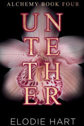 Untether - Elodie Hart (ISBN: 9781917190039)
