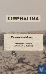 Orphalina (ISBN: 9780990638124)