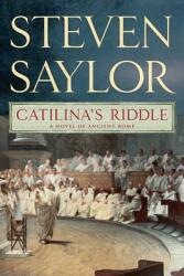 Catilina's Riddle (ISBN: 9780312385293)
