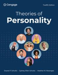 Theories of Personality - Sydney Schultz, Heather Maranges (ISBN: 9780357946442)