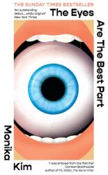 The Eyes Are The Best Part (ISBN: 9781914240867)