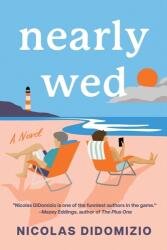 Nearlywed (ISBN: 9781464225857)
