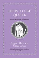 How to Be Queer (ISBN: 9780691248615)