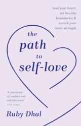 The Path to Self-Love (ISBN: 9781846047657)