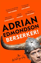 Berserker! - Adrian Edmondson (ISBN: 9781035014316)