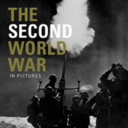 Second World War, The - Ammonite Press (ISBN: 9781907708893)