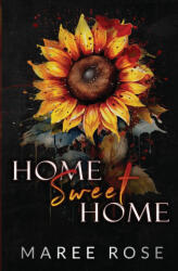 Home Sweet Home - Maree Rose (ISBN: 9780645802375)