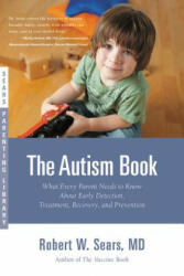 Autism Book - Robert W. Sears (ISBN: 9780316042802)