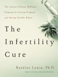 Infertility Cure - Randine Lewis (ISBN: 9780316159210)