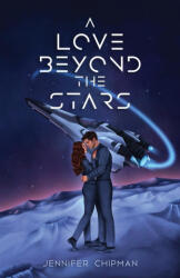 A Love Beyond the Stars (ISBN: 9781962926072)