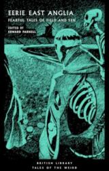 Eerie East Anglia (ISBN: 9780712355711)
