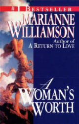 A Woman's Worth - Marianne Williamson (ISBN: 9780345386571)