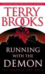 Running With the Demon - Terry Brooks (ISBN: 9780345422583)