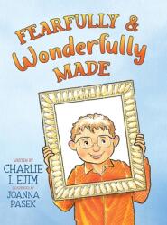 Fearfully and Wonderfully Made (ISBN: 9781962730464)