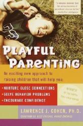 Playful Parenting (ISBN: 9780345442864)