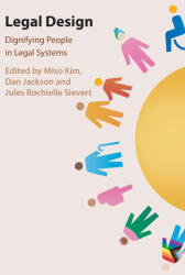 Legal Design - Miso Kim, Dan Jackson, Jules Rochielle Sievert (ISBN: 9781009437073)