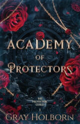 Academy of Protectors (ISBN: 9781963893007)