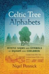 Alfabetele arborilor celtici (ISBN: 9781644117484)