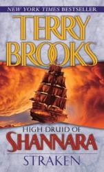 High Druid of Shannara: Straken - Terry Brooks (ISBN: 9780345499400)