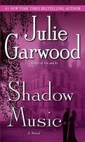 Shadow Music - Julie Garwood (ISBN: 9780345500748)