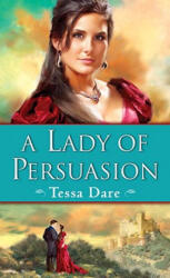 A Lady of Persuasion - Tessa Dare (ISBN: 9780345506887)