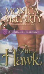 Monica McCarty - Hawk - Monica McCarty (ISBN: 9780345518248)