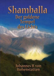 Shamballa - Der goldene Tempel des Lichts (2013)