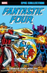 Fantastic Four Epic Collection: Counter-Earth Must Die - Marvel Various (ISBN: 9781302955441)