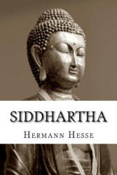 Siddhartha - Hermann Hesse (ISBN: 9781724472076)