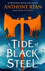 A Tide of Black Steel (ISBN: 9780356522807)